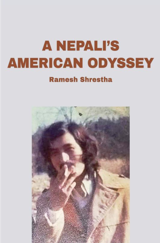 रमेश श्रेष्ठको ‘अ नेपालीज अमेरिकन ओडिसी’ सार्वजनिक